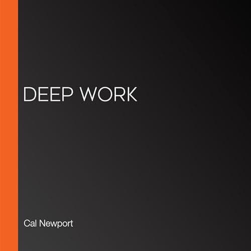 Deep Work